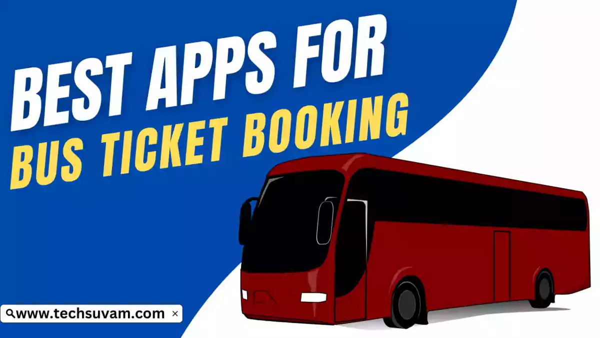 Best Bus Ticket Booking Apps in India
