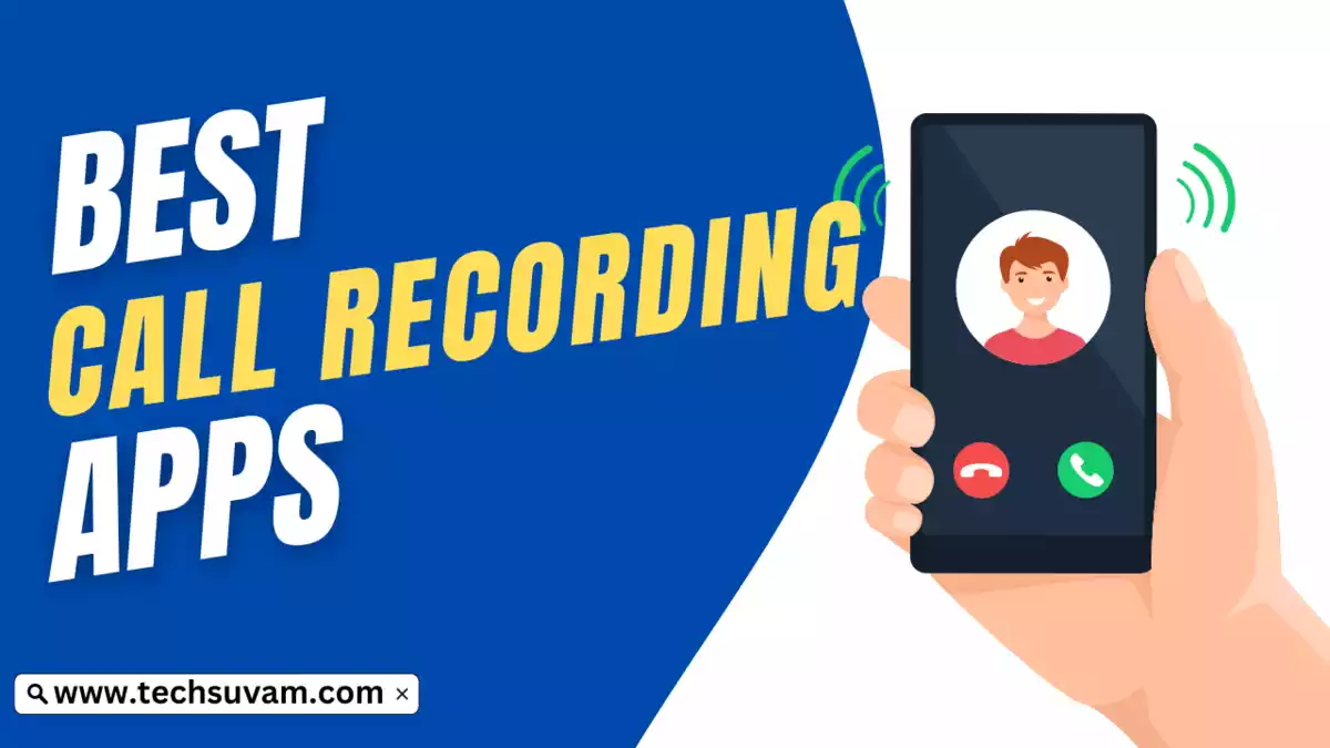 Best Call Recording Apps in India