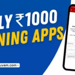 Best Daily 1000 Earning Apps in India