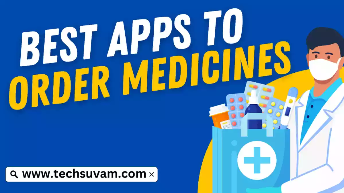 Best Online Medicine Order Apps in India