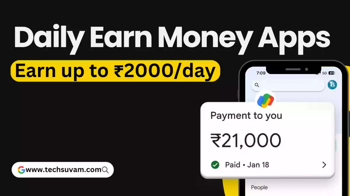 Best Daily Earn Money Apps in India