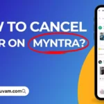 How To Cancel Order On Myntra