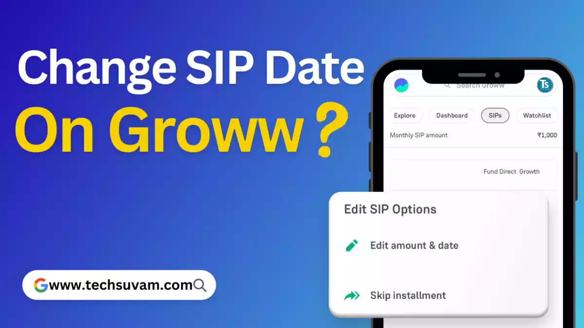 How to Change SIP Date in Groww App