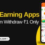 Best Earning App Minimum Redeem 1 Rupee