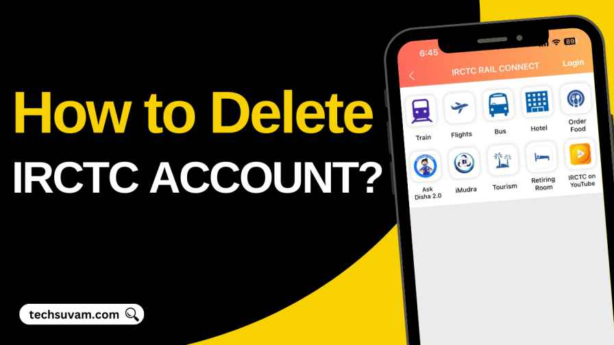 How To Delete IRCTC Account Permanently in 2025