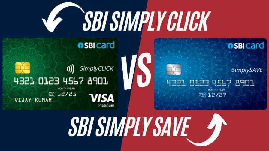 SBI Simply Click vs Simply Save Credit Card Comparison