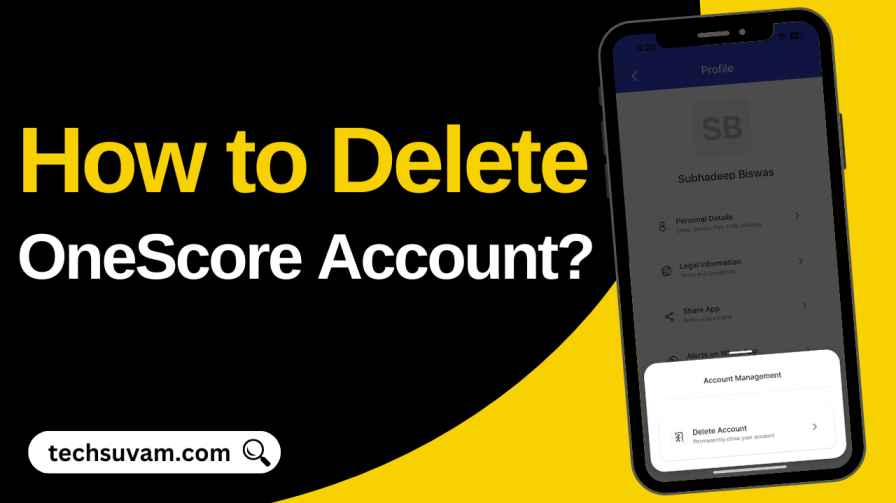 How To Delete OneScore Account Permanently