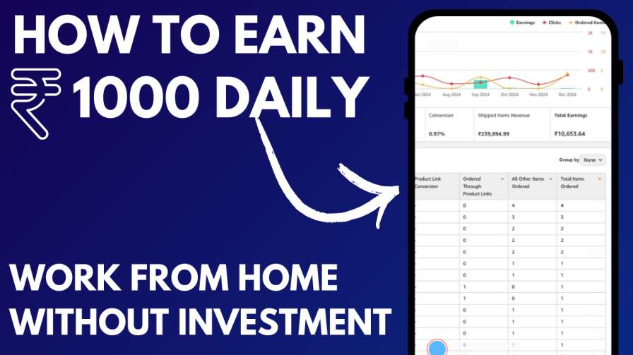 HOW TO EARN 1000 RS PER DAY WITHOUT INVESTMENT ONLINE IN INDIA